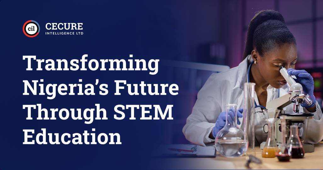 Transforming Nigeria’s Future Through STEM Education