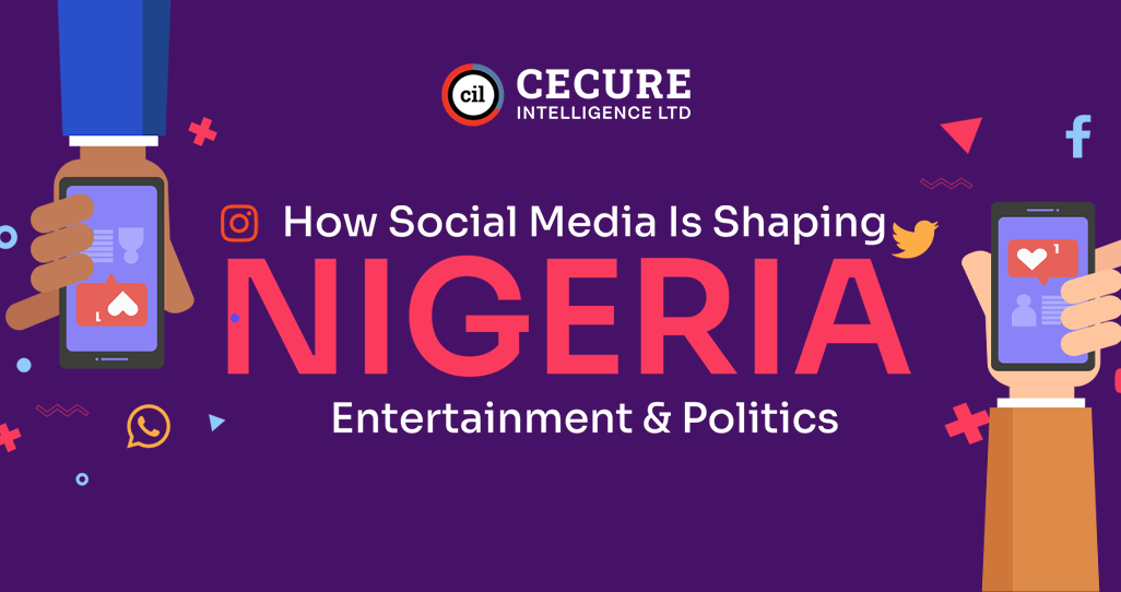 How Social Media is Shaping Nigerian Entertainment and Politics