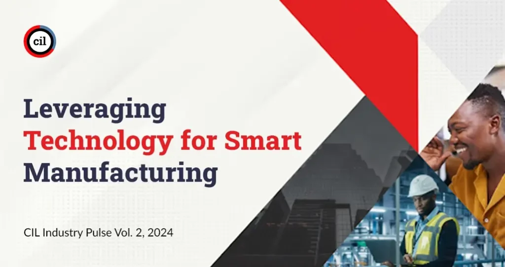 Leveraging Technology for Smart Manufacturing