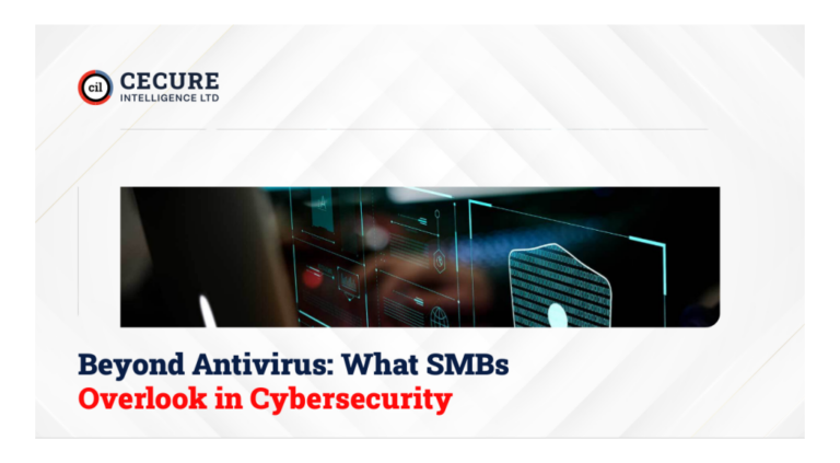 Beyond Antivirus: What SMBs Overlook in Cybersecurity