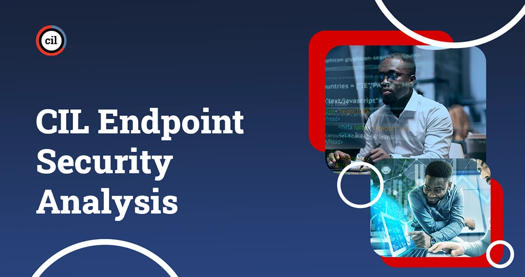 CIL Endpoint Security Analysis