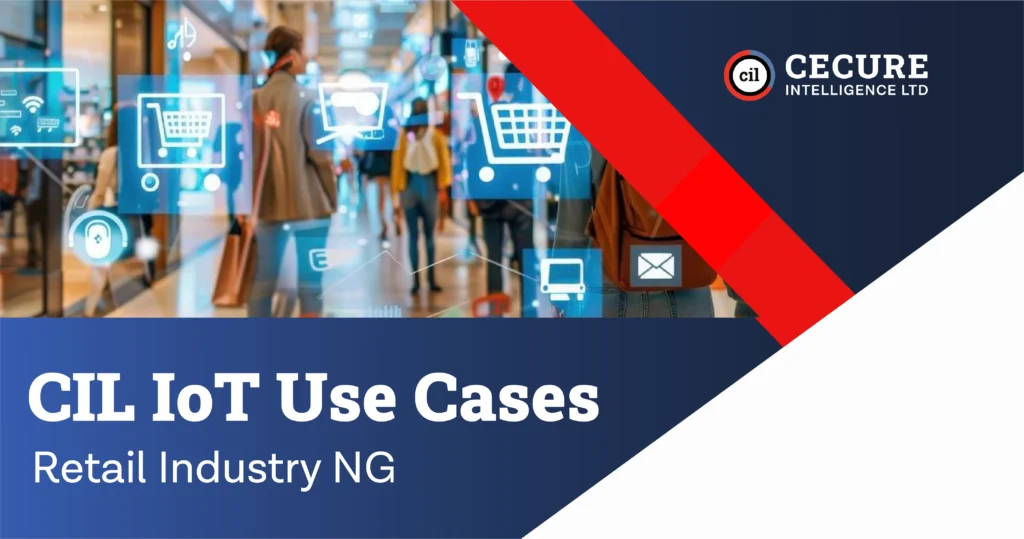 CIL IoT Use Cases – Retail Industry NG