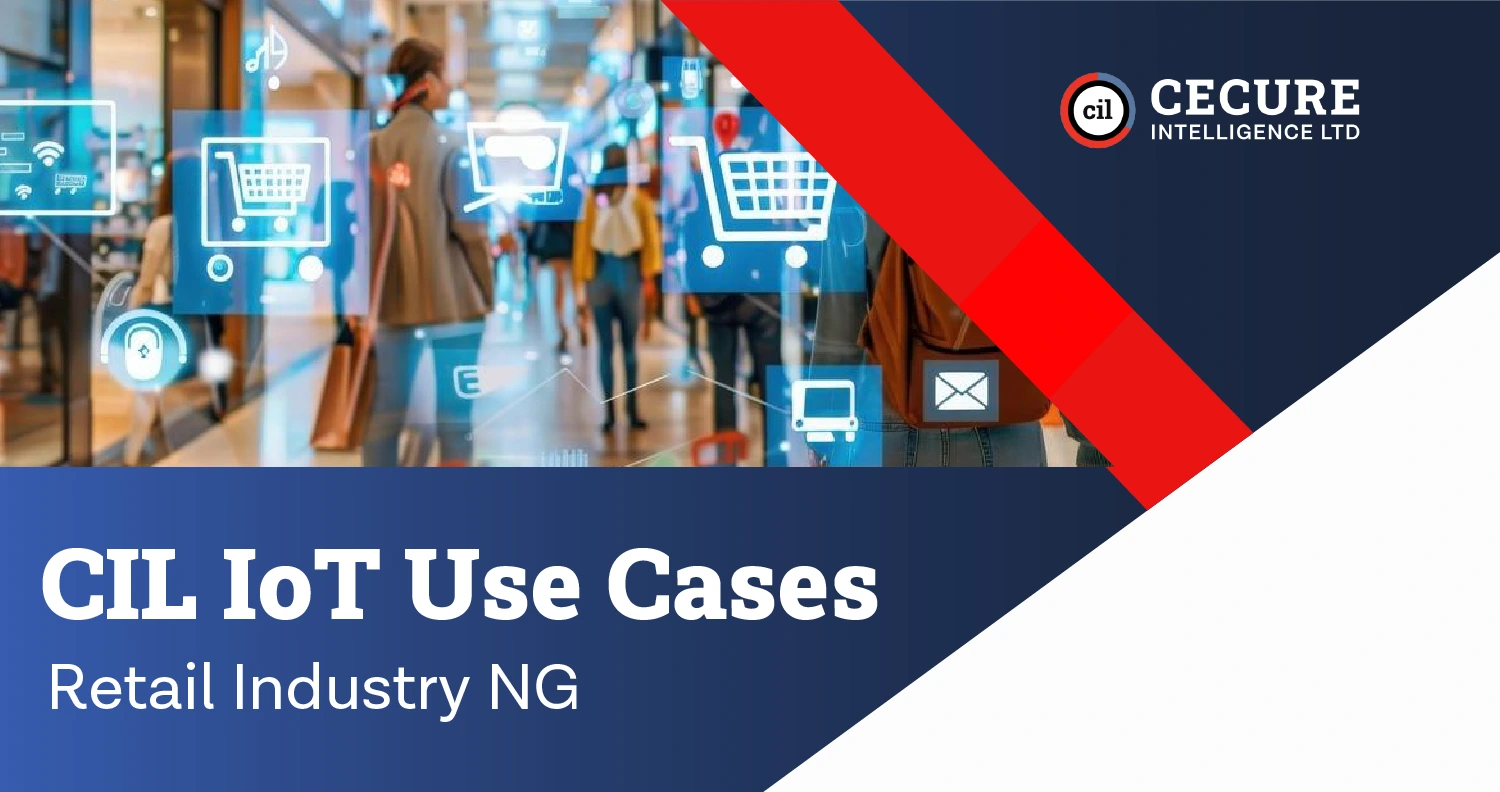 CIL IoT Use Cases – Retail Industry NG