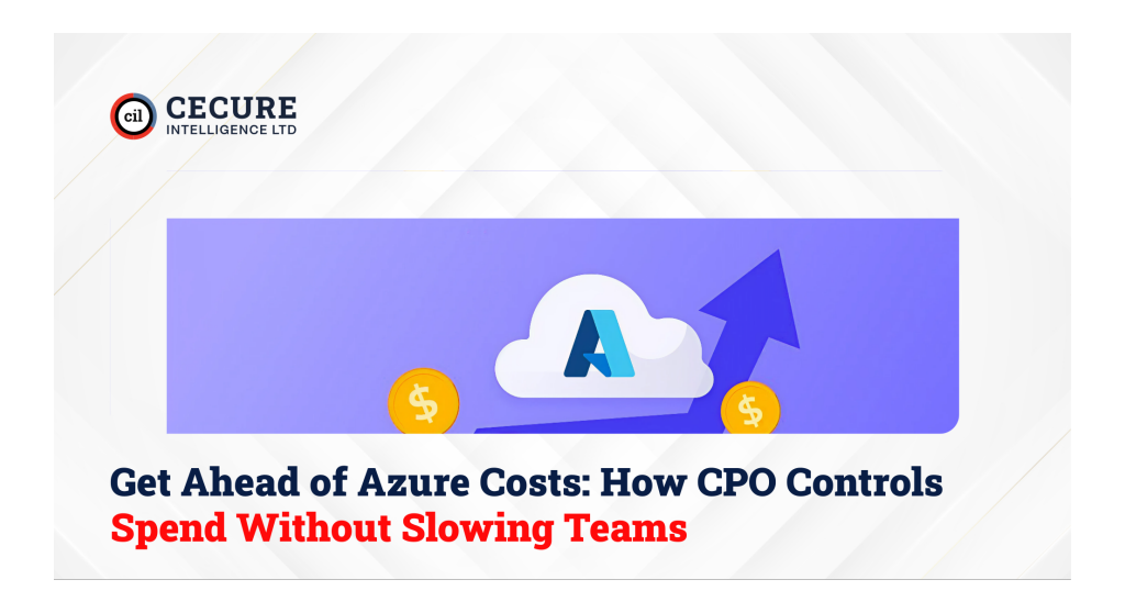 Get Ahead of Azure Costs: How CPO Controls Spend Without Slowing Teams