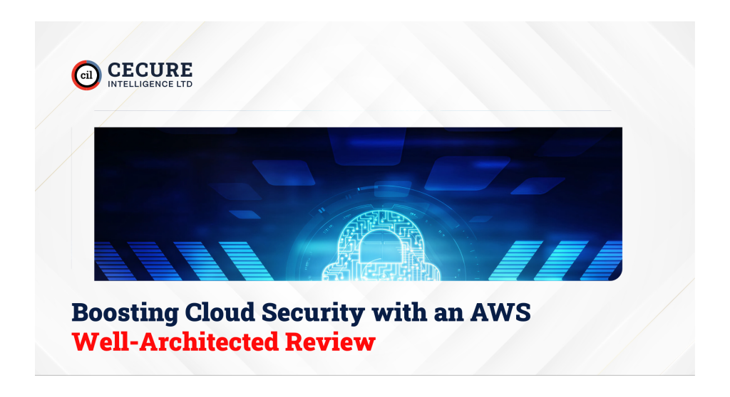 Boosting Cloud Security with an AWS Well-Architected Review