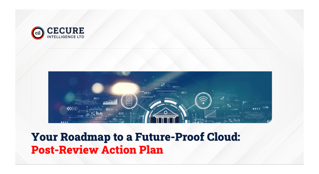 Your Roadmap to a Future-Proof Cloud: Post-Review Action Plan