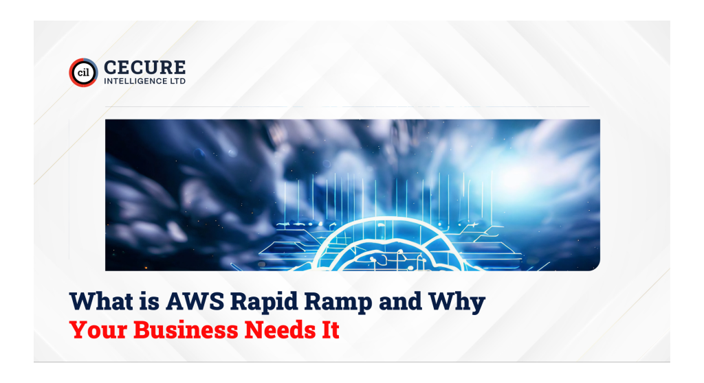 What is AWS Rapid Ramp and Why Your Business Needs It
