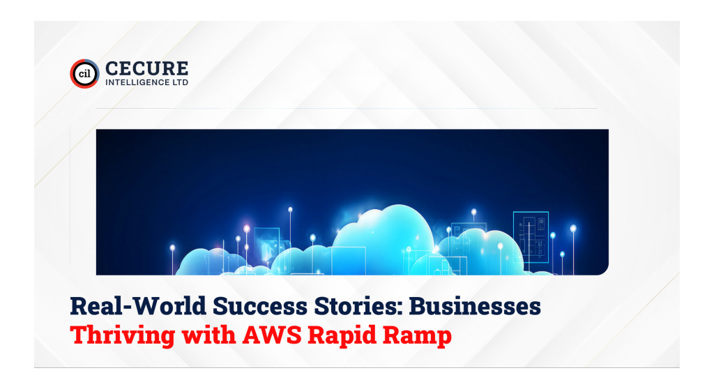 Real-World Success Stories: Businesses Thriving with AWS Rapid Ramp