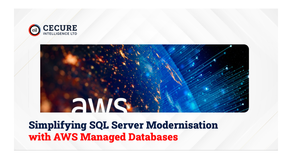 Simplifying SQL Server Modernisation with AWS Managed Databases