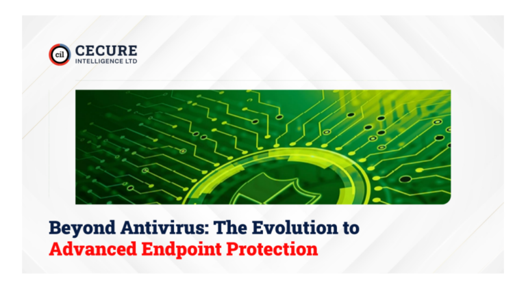 Beyond Antivirus: The Evolution to Advanced Endpoint Protection
