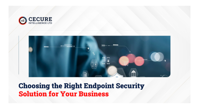 Choosing the Right Endpoint Security Solution for Your Business