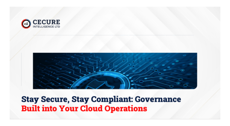 Stay Secure, Stay Compliant: Governance Built into Your Cloud Operations