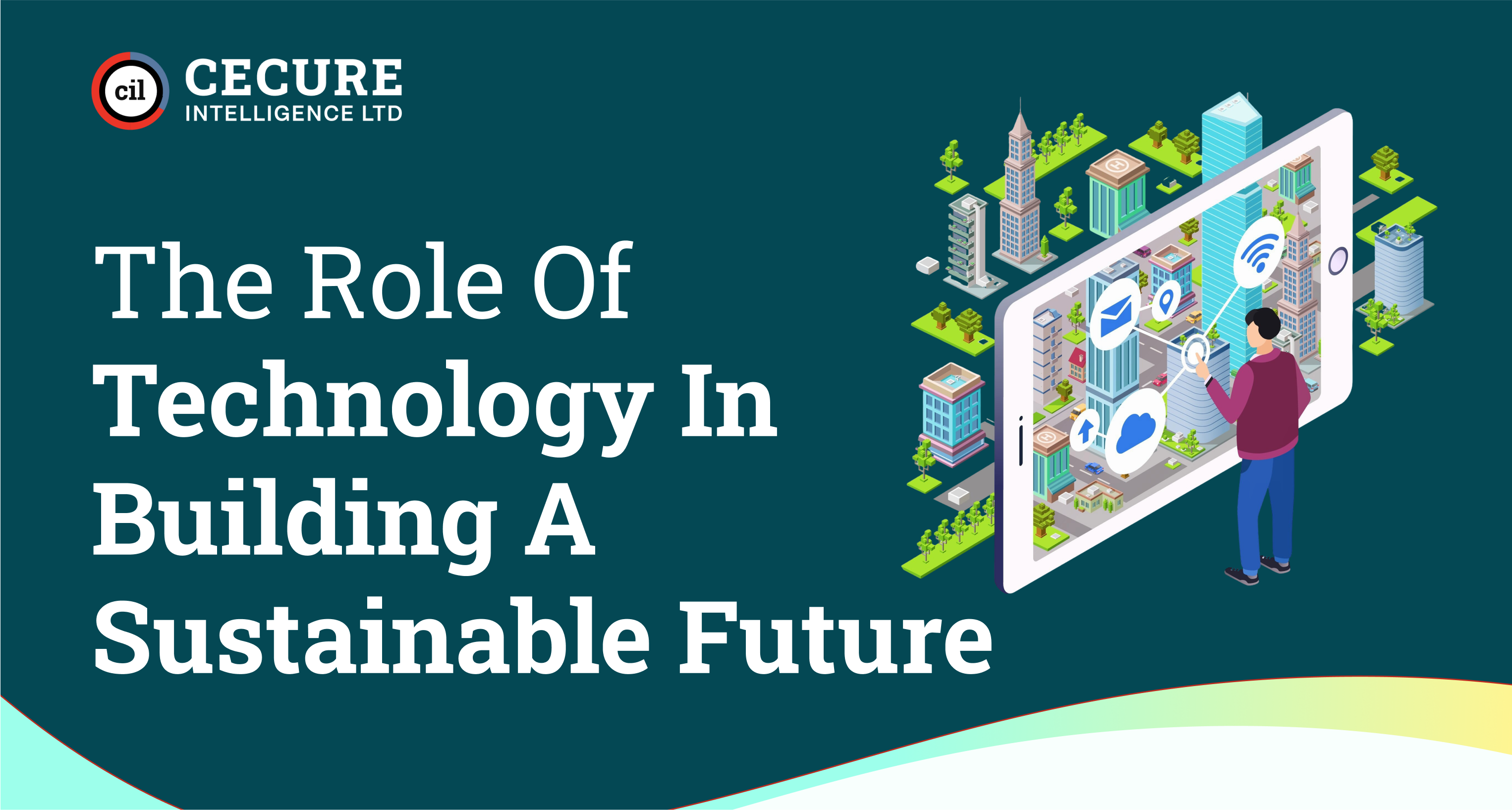 The Role of Technology in Building a Sustainable Future