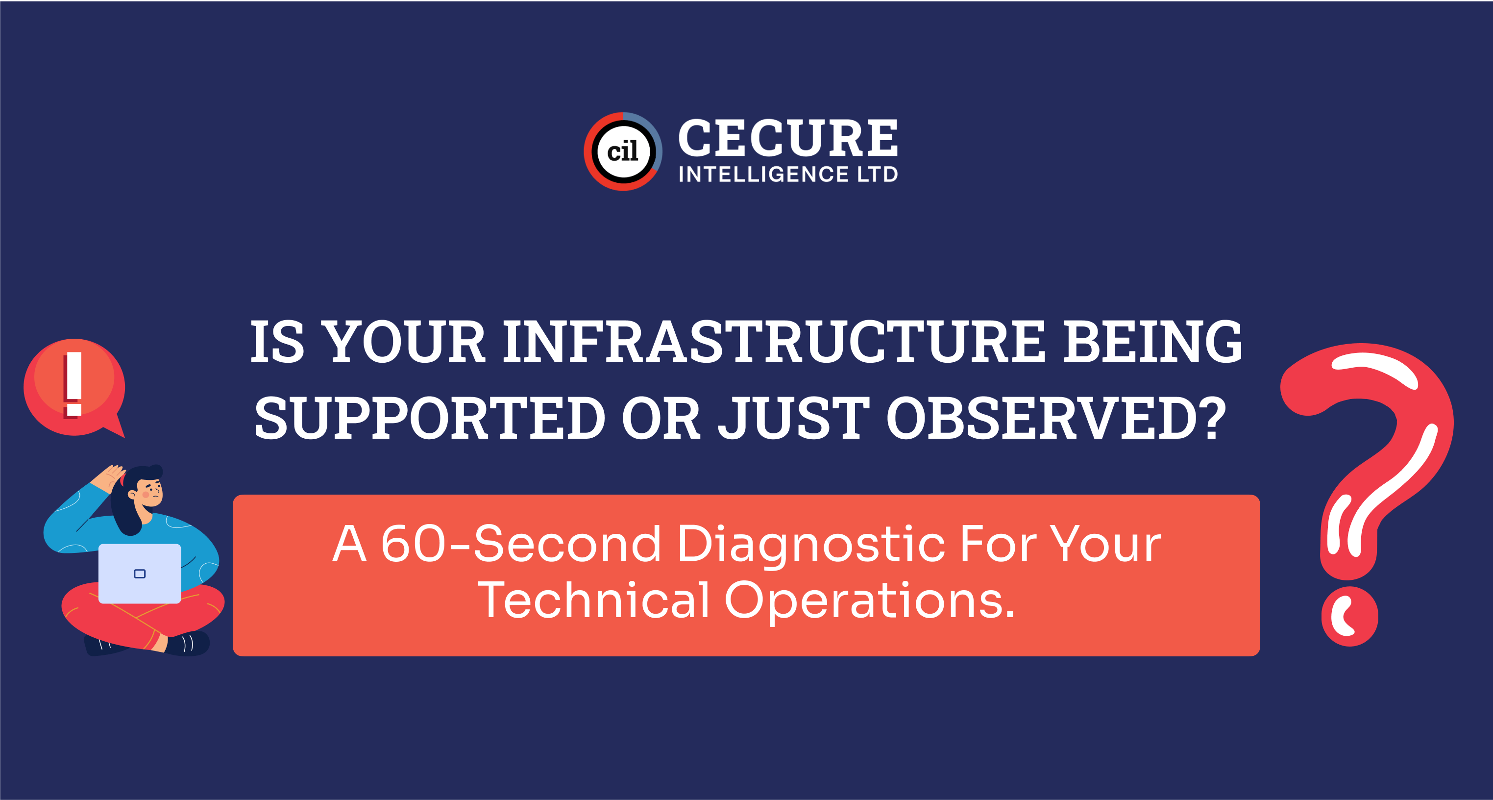Is Your Infrastructure Being Supported or Just Observed?