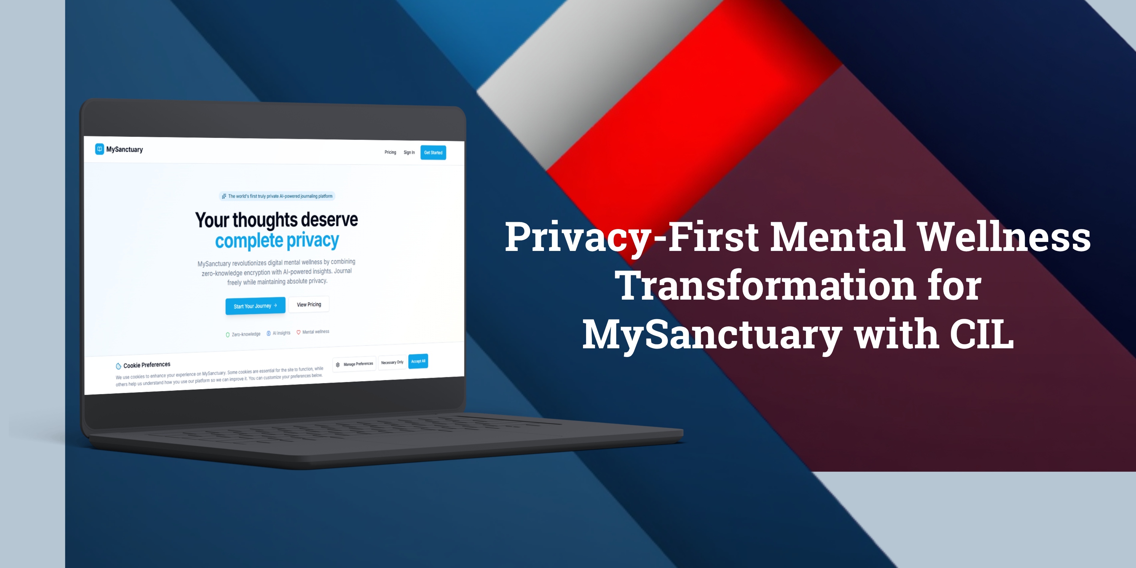Privacy-First Mental Wellness Transformation for MySanctuary with CIL