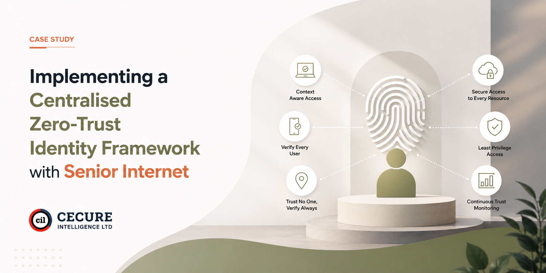 Implementing a Centralised Zero-Trust Identity Framework with Senior Internet